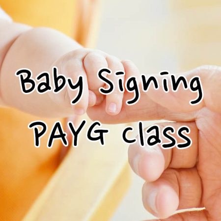 Baby Signing PAYG Class - Norwich